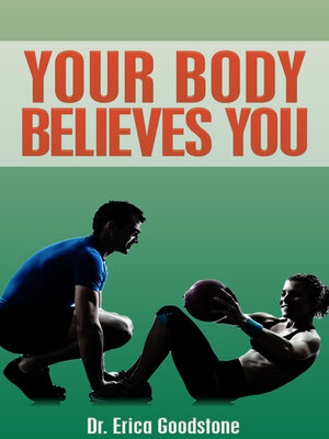 cover image of Your Body Believes You